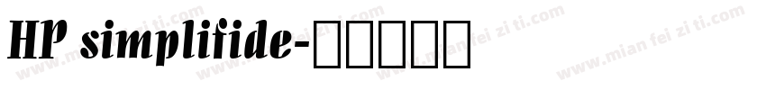 HP simplifide字体转换
